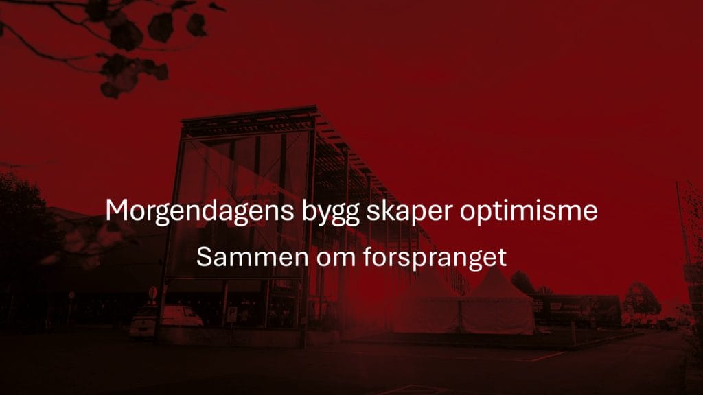 Morgendagens bygg